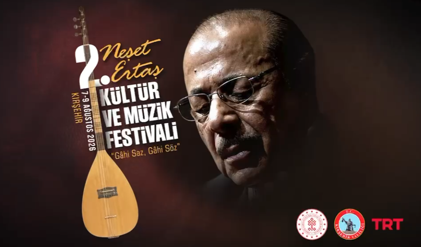 Müzik Rüzgarı Kırşehir'i Saracak: Neşet Ertaş Festivali Yolda