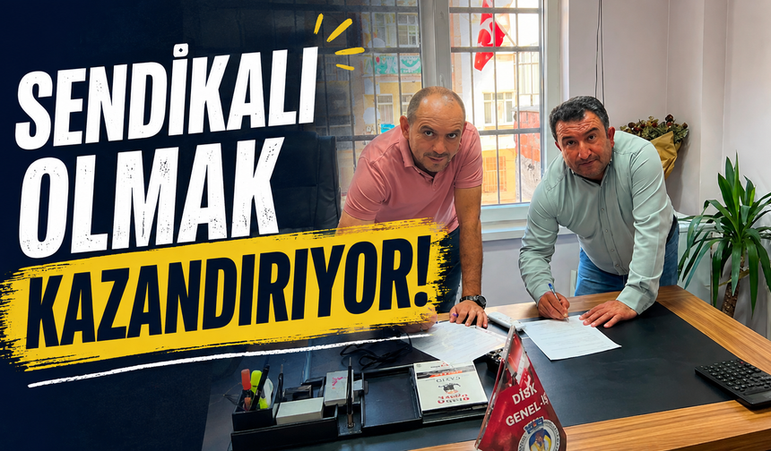 Sendikalı Çalışanların Cebini Rahatlatacak Anlaşma