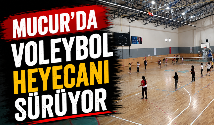 Mucur’da voleybol heyecanı sürüyor