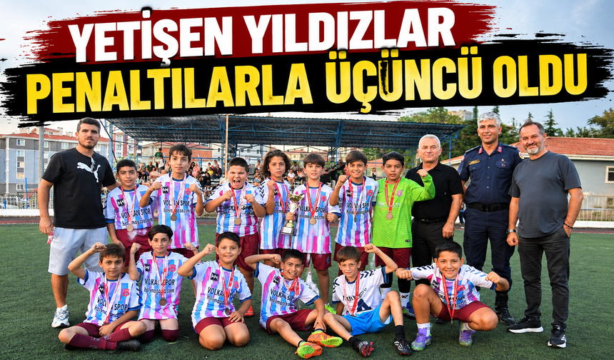 Yetişen Yıldızlar penaltılarla üçüncü oldu