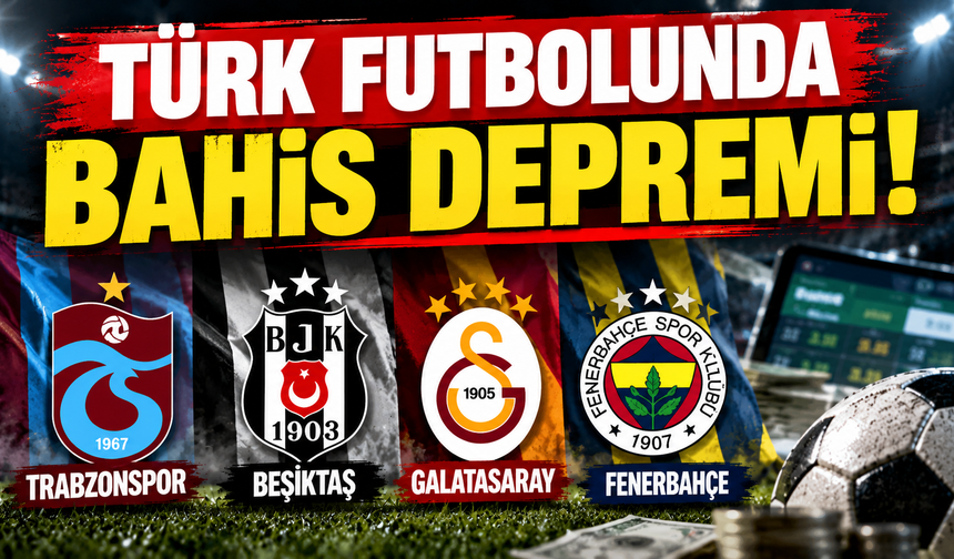 Türk Futbolunda Bahis Depremi! 5 Yılda 48 Kişi PFDK’ye Sevk Edildi: İşte 4 Büyüklerin Listesi