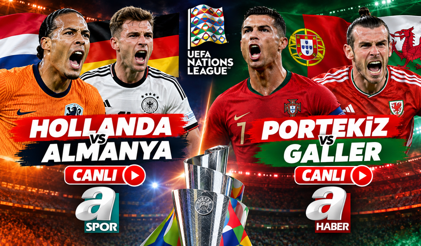 A Spor Canlı İzle! Hollanda-Almanya Maçı Oynanıyor: Portekiz-Galler Canlı Yayını Hangi Kanalda?
