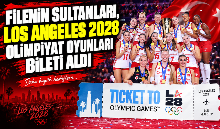 Filenin Sultanları, Los Angeles 2028 Olimpiyat Oyunları Bileti Aldı