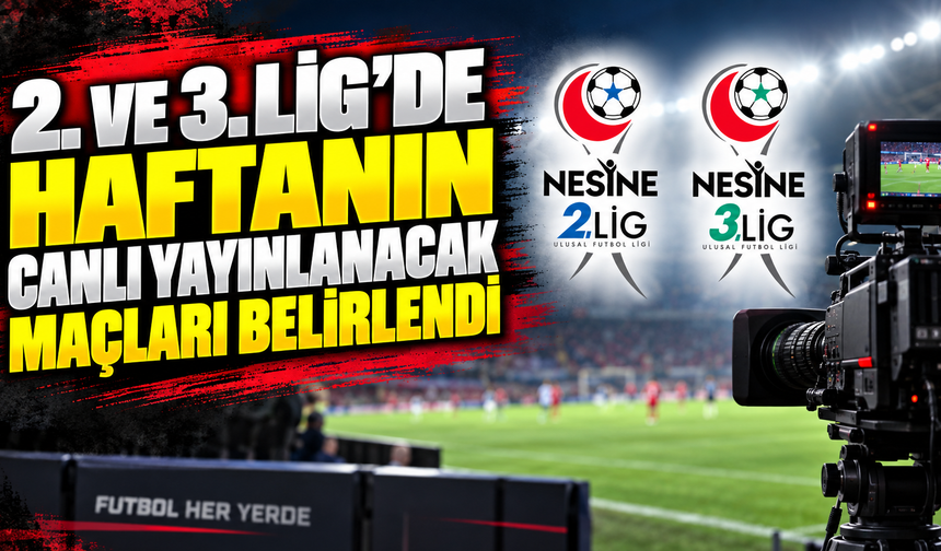 Liglerde ikinci hafta yayın programı belli oldu