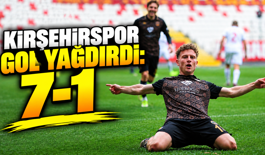 Kırşehirspor, Karaman deplasmanında gol oldu yağdı: 7-1