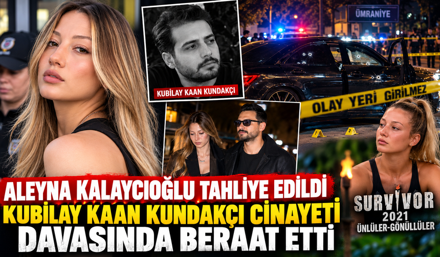 Aleyna Kalaycıoğlu Tahliye Edildi! Kubilay Kaan Kundakçı Olayında Ne Yaşandı?