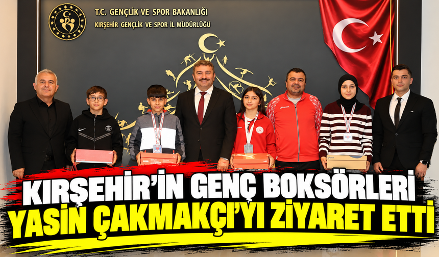 Kırşehir’in genç boksörleri Yasin Çakmakçı’yı ziyaret etti