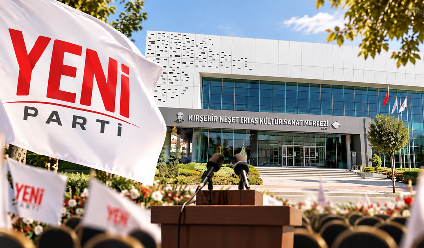 Kırşehir Yeni Parti İçin Kritik Hafta Sonu!