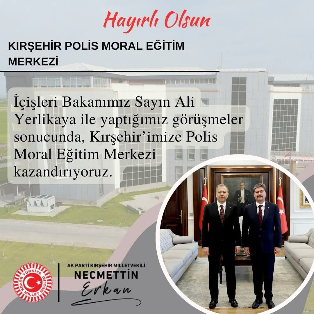 Kırşehir’e Polis Moral Eğitim Merkezi Kazandırılıyor