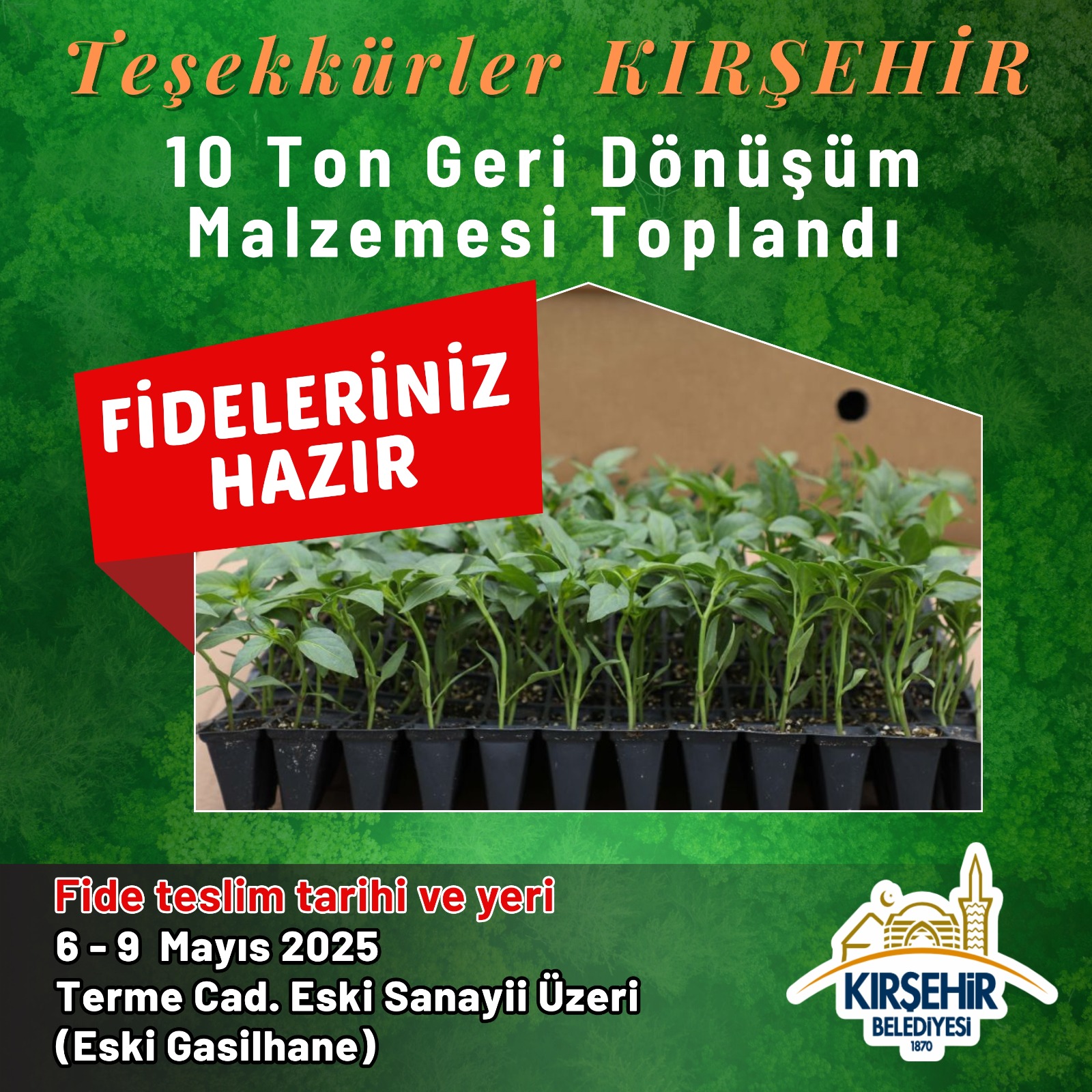 Kırşehir’de Fidelerin Toprakla Buluşma Zamanı Geldi