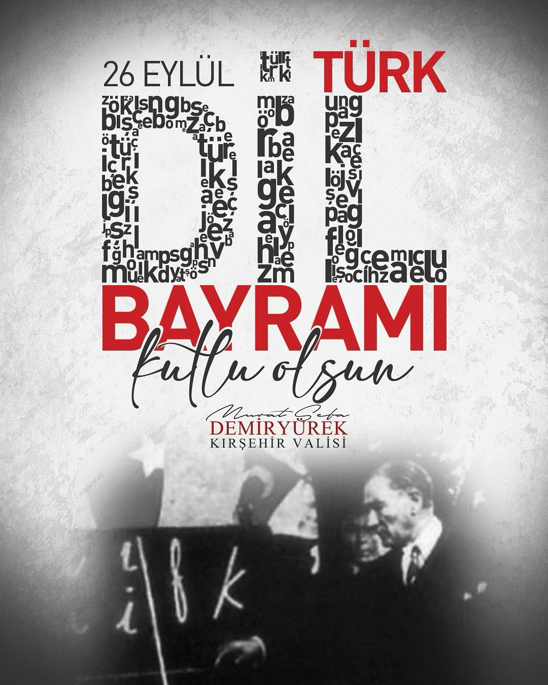 “Ana Dilimiz Türkçe, Milletimizin Varlığının Sembolüdür”