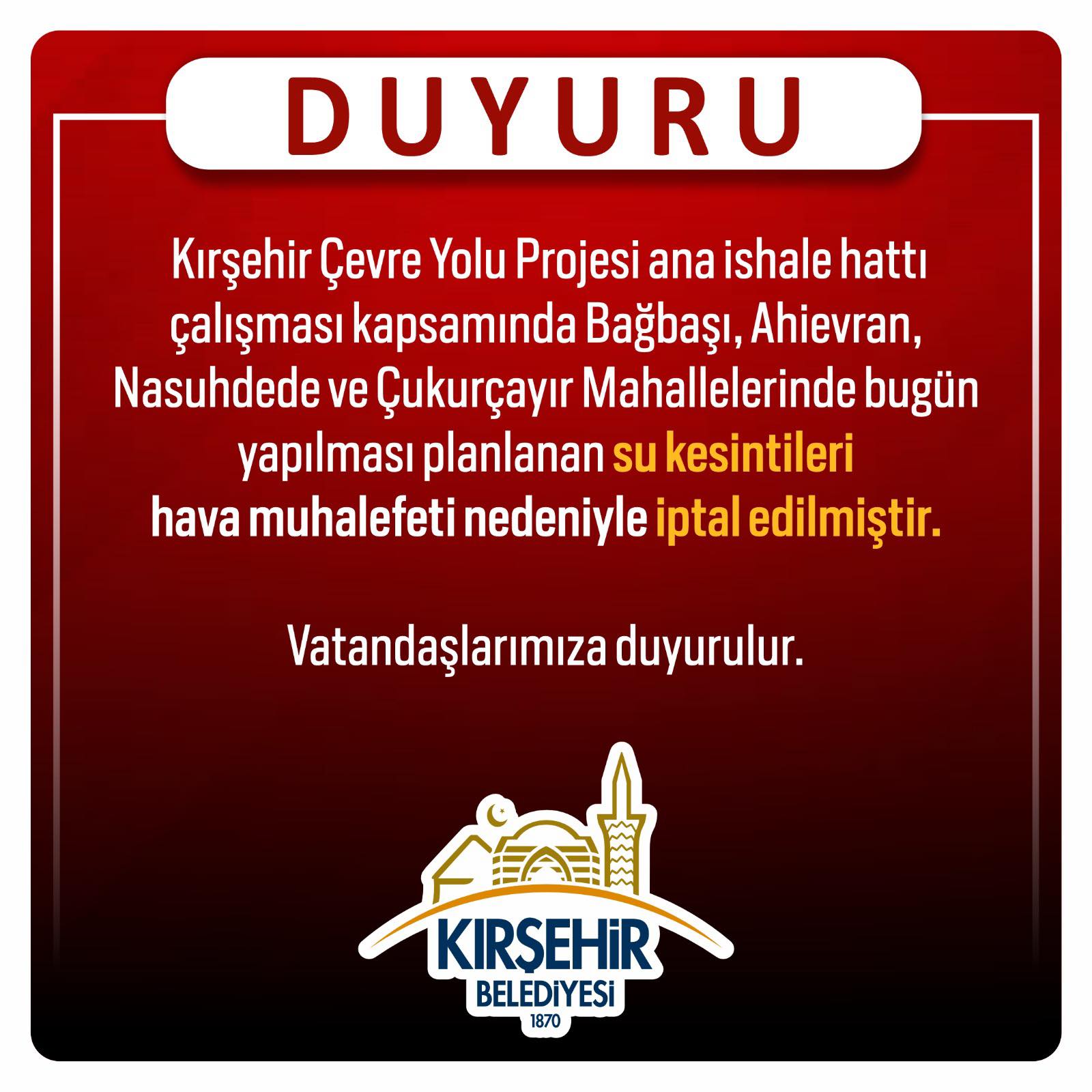 Kırşehir’de Planlanan Su Kesintisi Hava Şartları Nedeniyle Iptal Edildi!