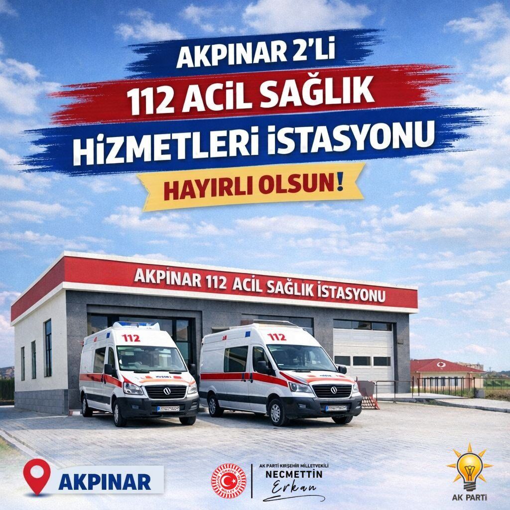 Kırşehir’in Acil Sağlık Altyapısına Yatırım