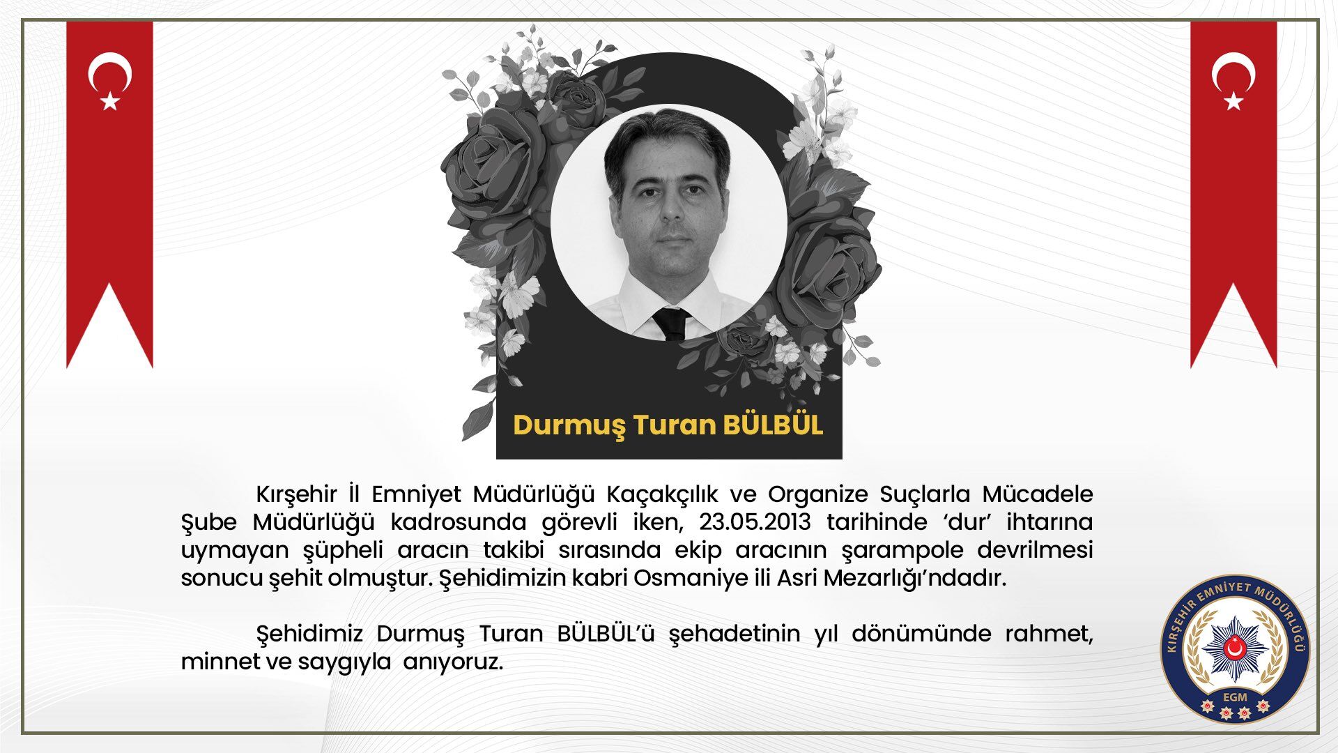 Kırşehir’de Şehit Olan Durmuş Turan Bülbül Şehadetinin Yı