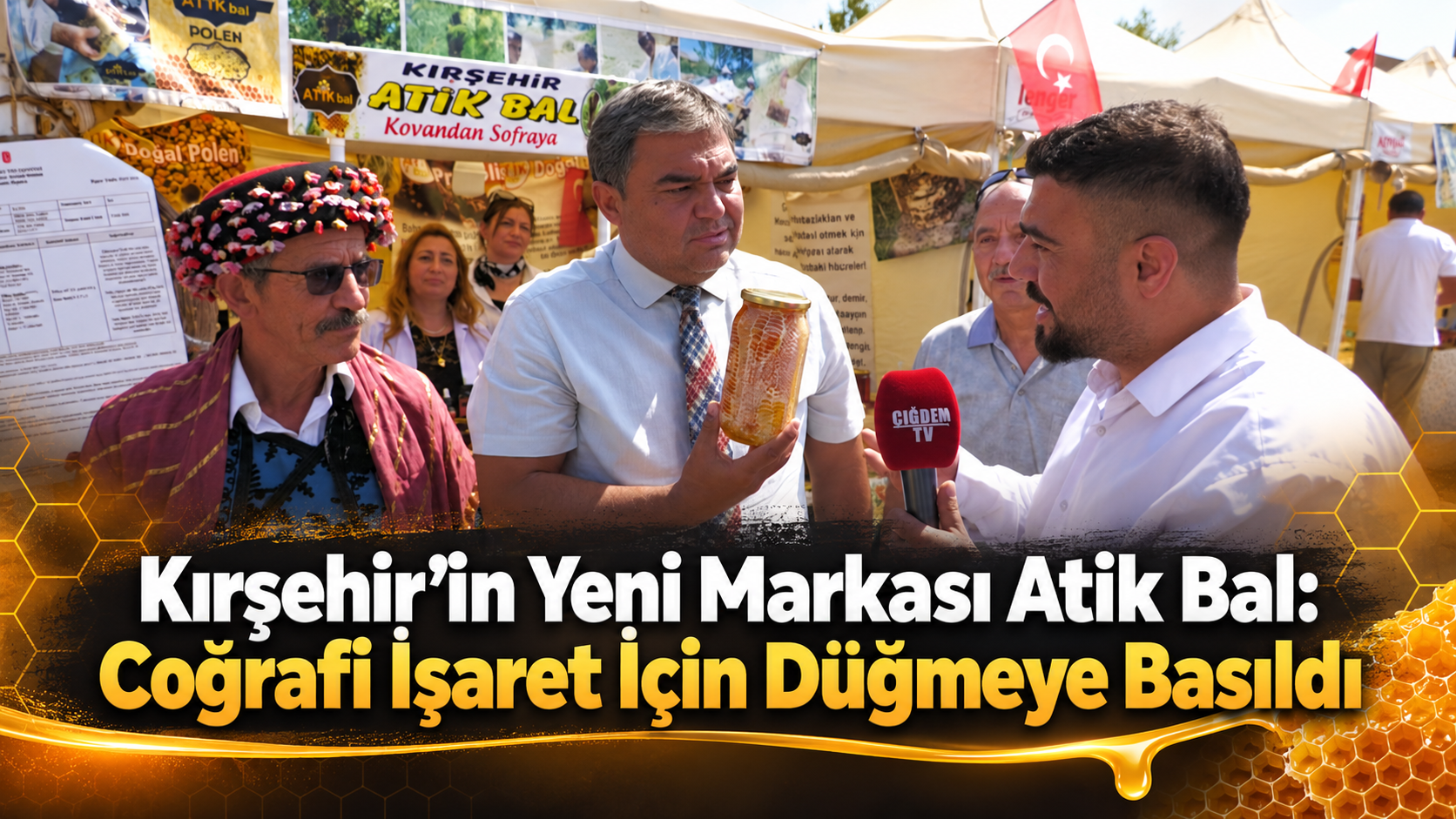 Kırşehir’in Yeni Markası Atik Bal: Coğrafi İşaret İçin Düğmeye Basıldı