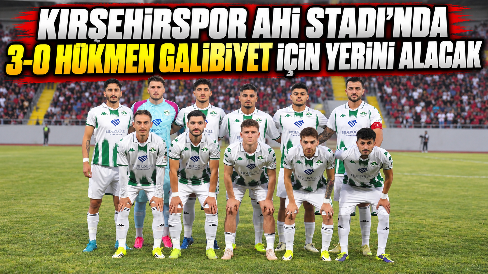 Kırşehirspor, 3-0 hükmen galibiyet için yerini alacak