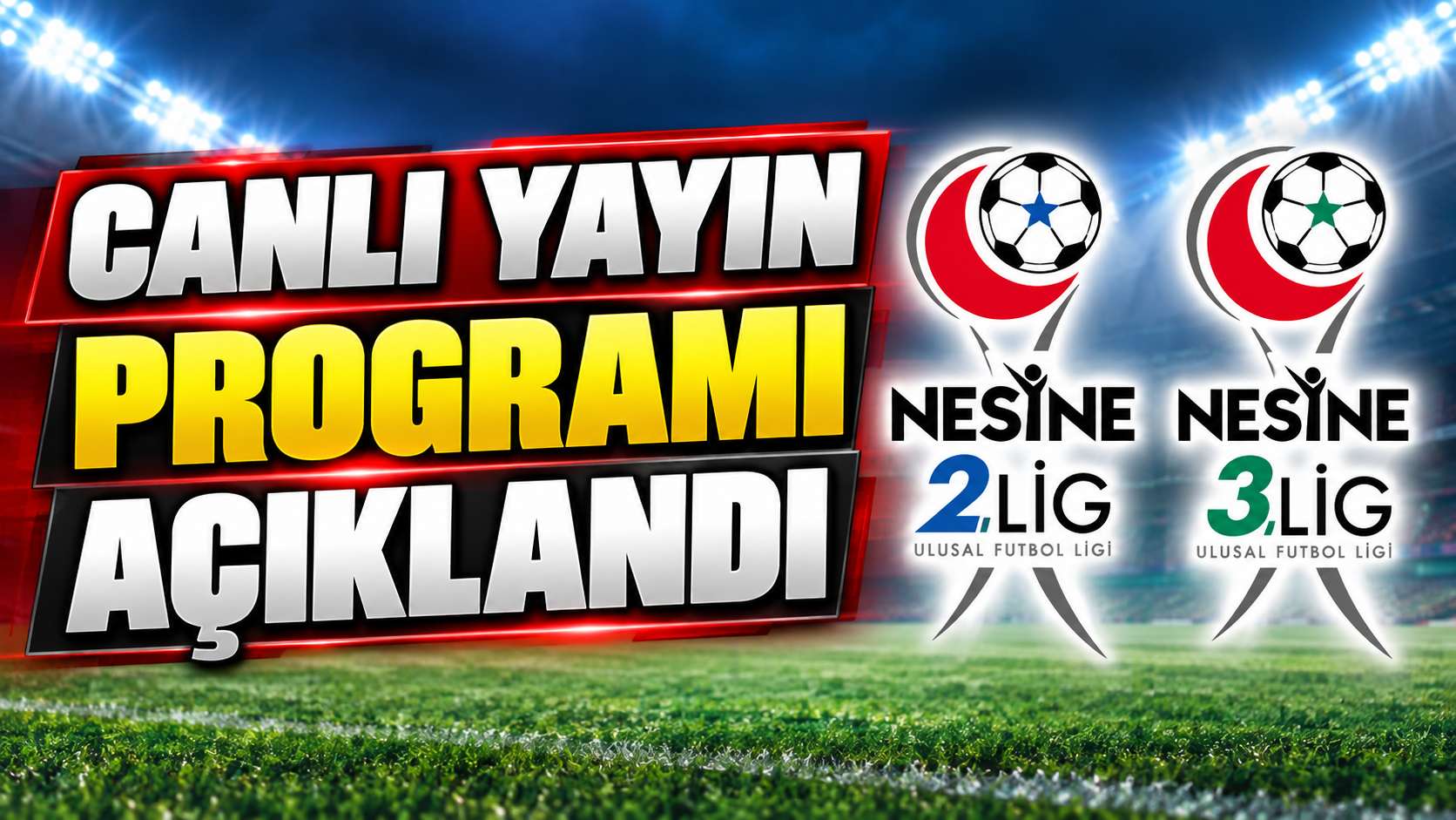 Canlı yayın programı açıklandı