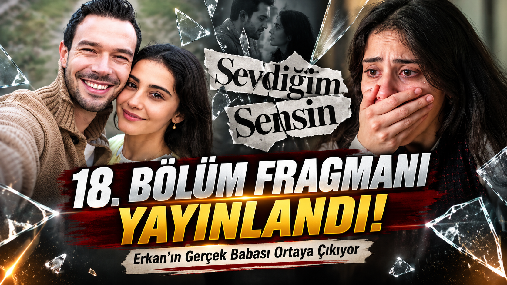 Sevdiğim Sensin 18. Bölüm Fragmanı Yayınlandı! Erkan’ın Gerçek Babası Ortaya Çıkıyor