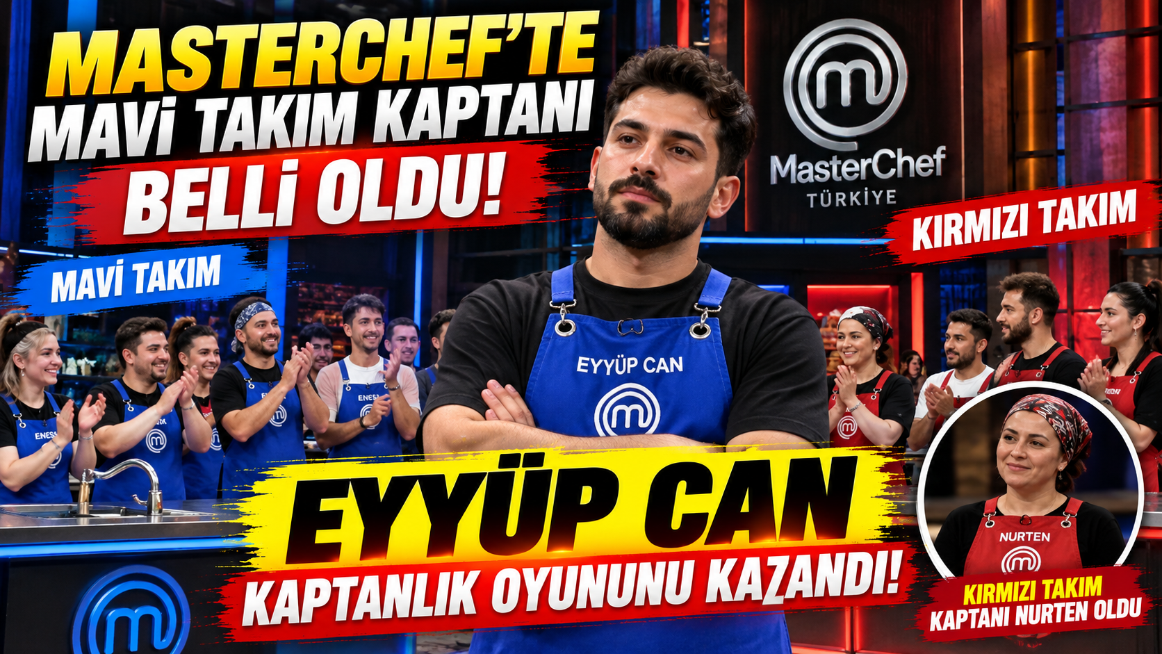 MasterChef Mavi Takım kaptanı kim oldu? Kaptanlık oyununu kim kazandı? MasterChef Mavi Takım’da kimler var?