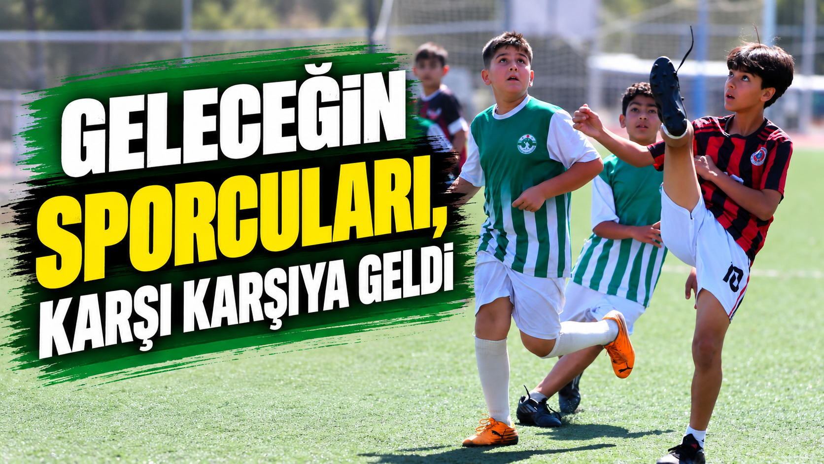Geleceğin sporcuları hazırlık maçlarında karşılaşıyor