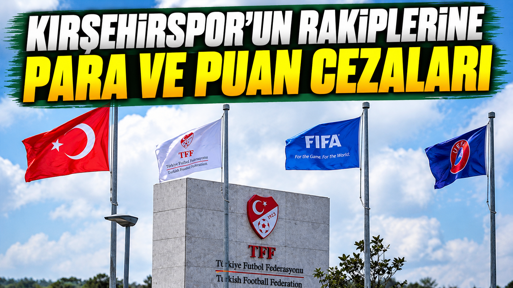 Kırşehirspor’un rakiplerine para ve puan cezaları verildi