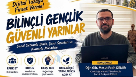 Çiçekdağı MYO’dan Dijital Tehlikelere Karşı Önemli Seminer