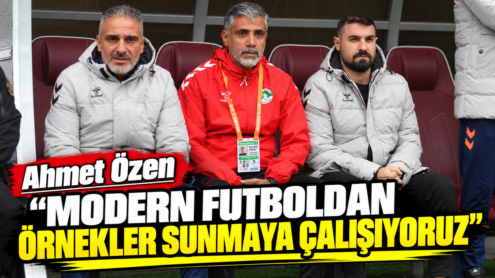 Ahmet Özen: “Modern futboldan örnekler sunmaya çalışıyoruz”