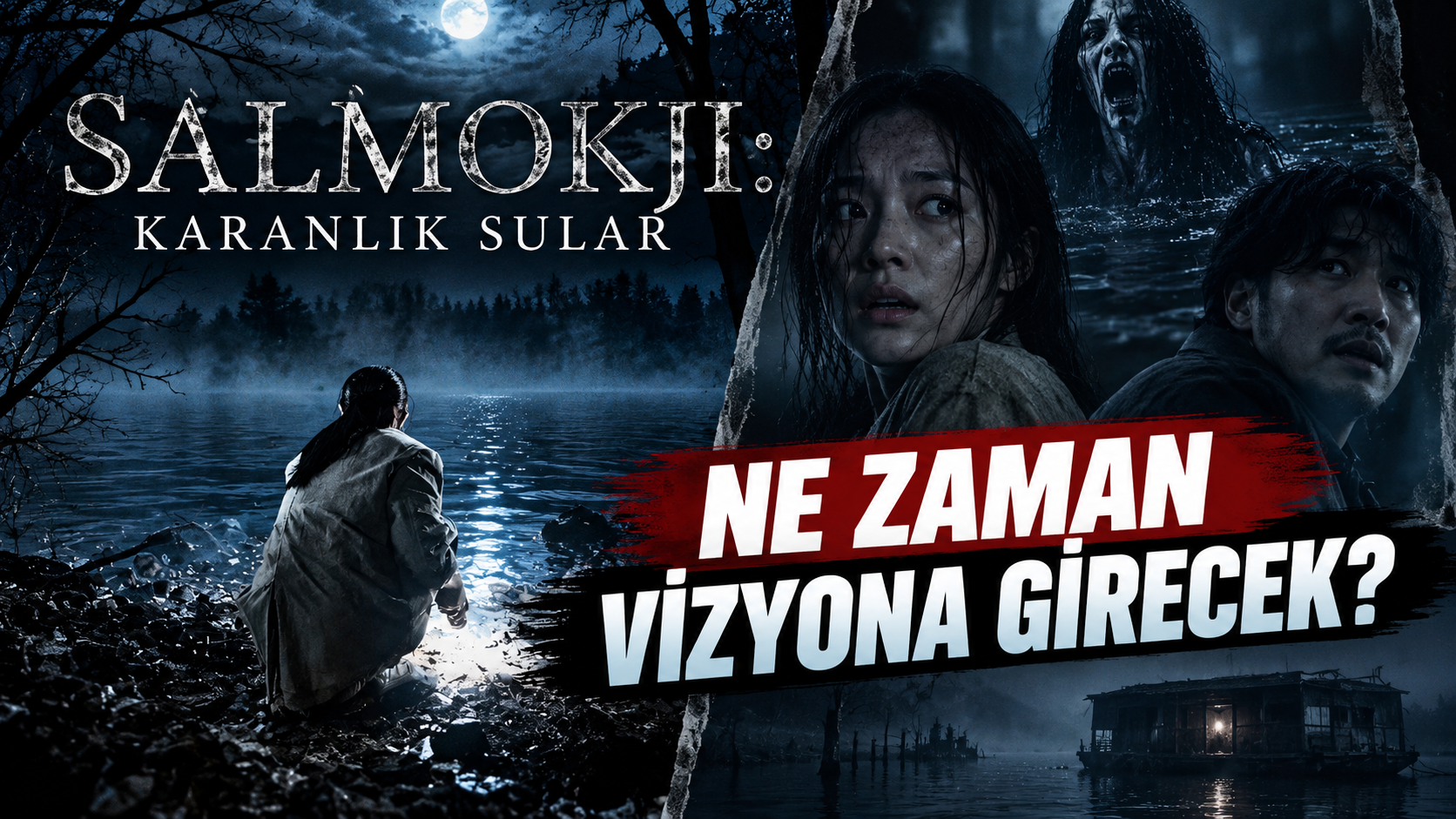 Salmokji: Karanlık Sular Filmi Ne Zaman Vizyona Girecek? Konusu Ne, Oyuncuları Kimler?