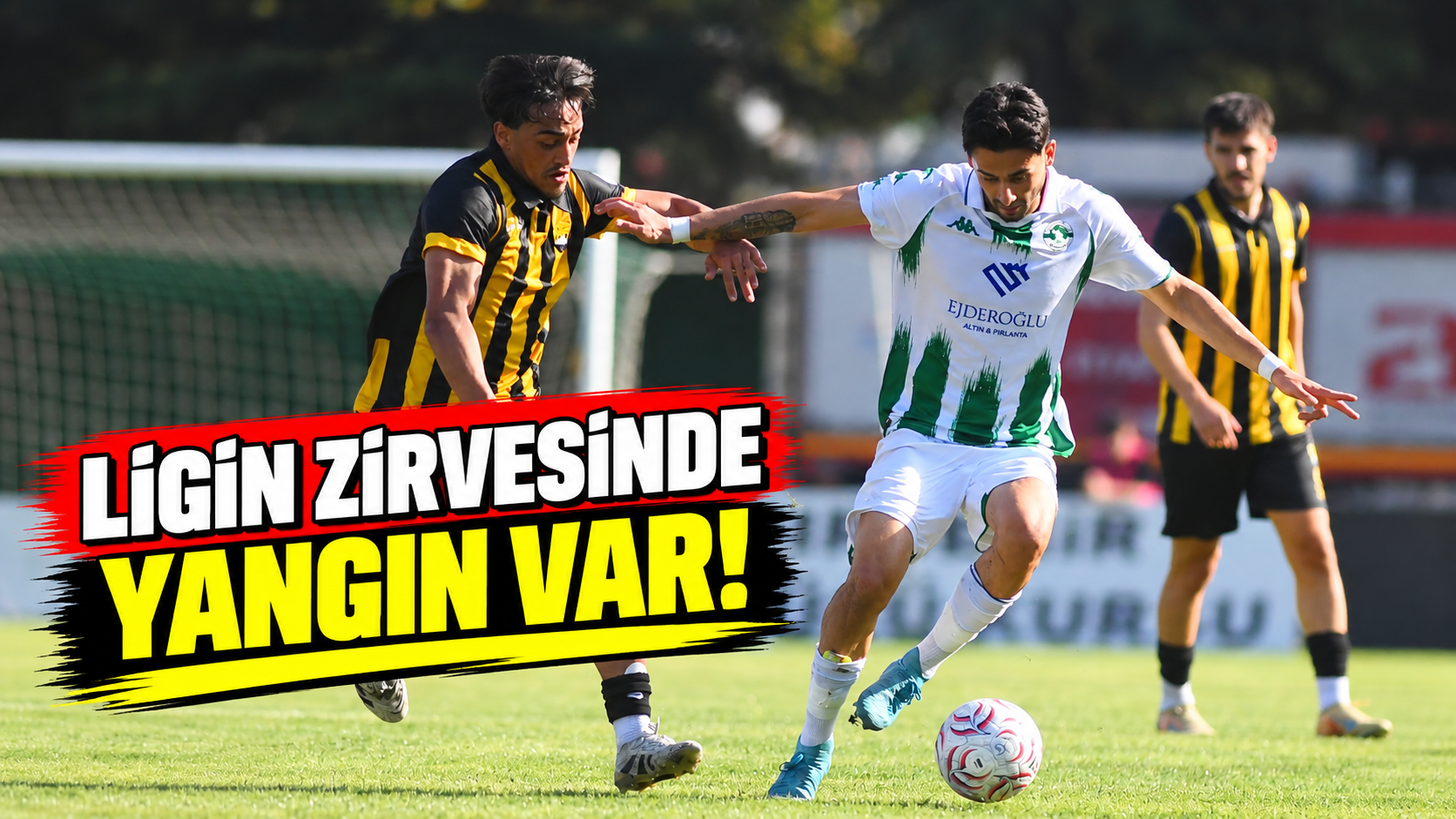 Ligin zirvesinde yangın var!